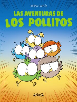 cover image of Las aventuras de los pollitos